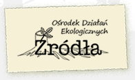 Ośrodek Działań Ekologicznych "Źródła"